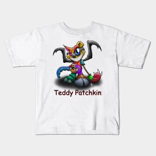 Teddy Patchkin Kids T-Shirt